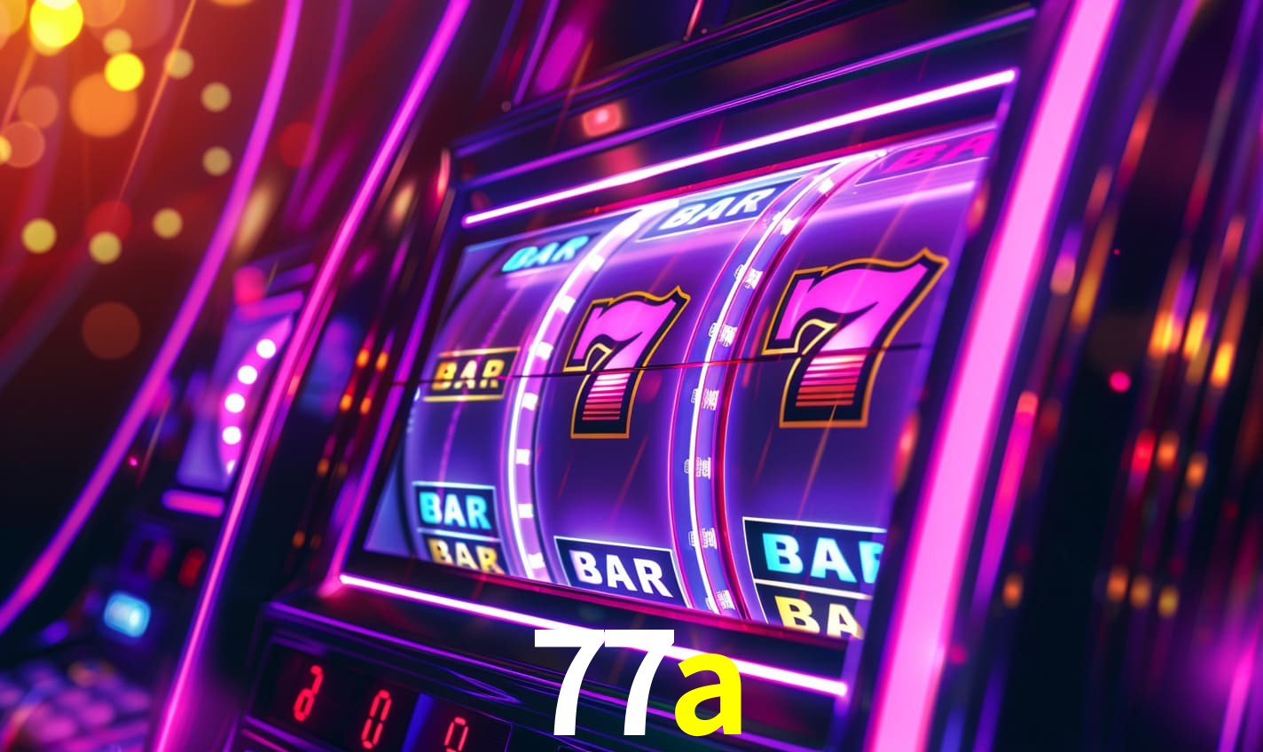 77a bet